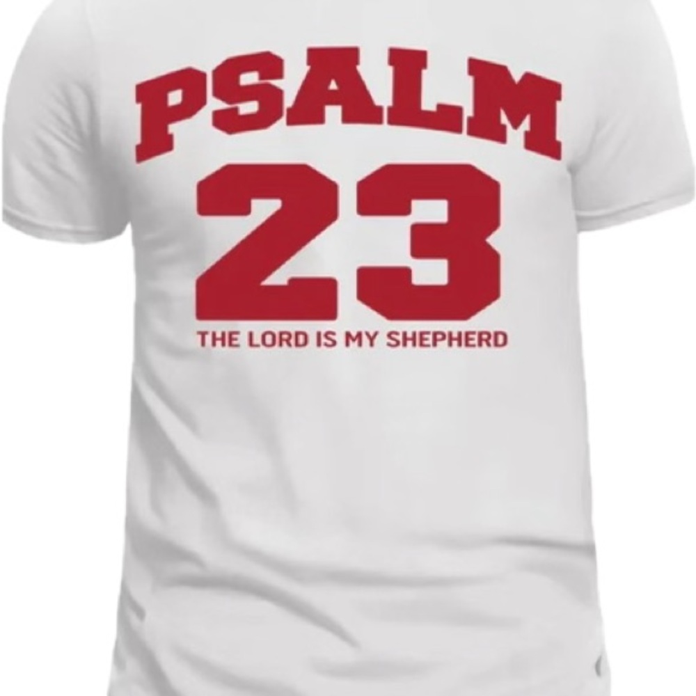 Comfort White T-Shirt” Psalm 23 The Lord is my Shepherd” in Red bold  Print